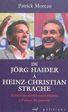 De Jörg Haider à Heinz-Christian Strache : L'extrême droite autri