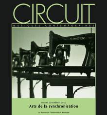 Circuit, vol.22, no.1, 2012 : Arts de la synchronisation
