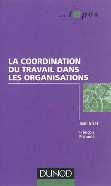 Coordination du travail dans  les organisations, La