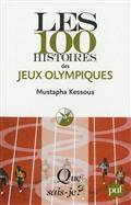 100 histoires des jeux olympiques, Les