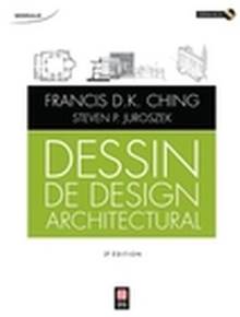 Dessin de design architectural : 2e édition