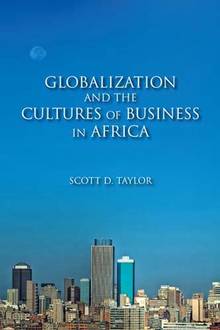 Globalization and the Cultures of Business in Africa : From Patri