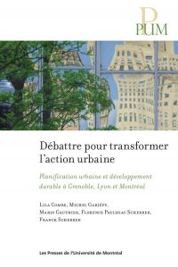 Débattre pour transformer l'action urbaine : Planification urbain