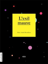 Exil mauve (l')