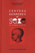 Cerveau, hormones et sexe : Des différences en question