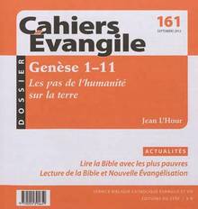Cahiers Evangiles, no.161, Genèse 1-11 : les pas de l'humanité su