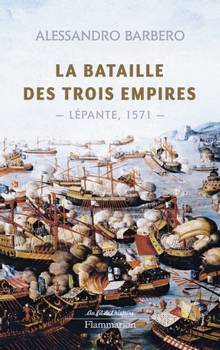 Bataille des trois Empires : Lépante, 1571
