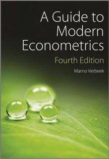 A Guide to Modern Econometrics : 5h edition