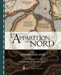 Apparition du Nord selon Gérard Mercator
