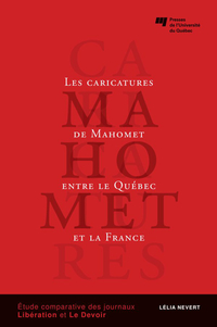 Caricatures de Mahomet entre le Québec et la France : Etude compa