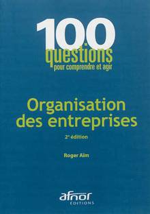 Organisation des entreprises  : 2e édition