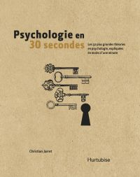 Psychologie en 30 secondes