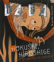 Dada no.180 : Hokusai, Hiroshige et les maîtres de l'ukiyo-e
