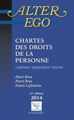 Chartes des droits de la personne : Législation, jurisprudence et
