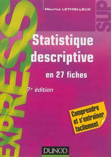 Statistique descriptive en 27 fiches - 7e édition