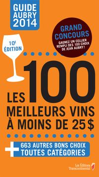 100 meilleurs vins à moins de 25$ : 10e édition