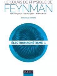 Cours de physique de Feynman : Électromagnétisme 1