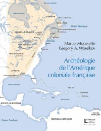 Archéologie de l’Amérique coloniale française