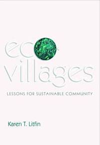 Ecovillages : lessons for sustainable community