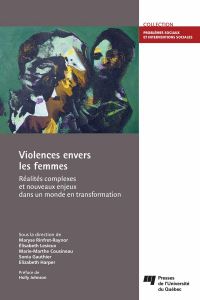 Violences envers les femmes : Réalités complexes et nouveaux enje