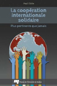 Coopération internationale solidaire : Plus pertinente que jamais