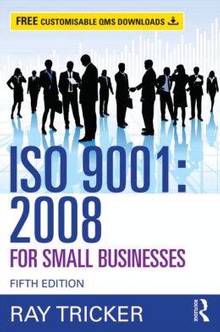 ISO 9001 : 2008 for small businesses : 5e édition