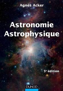 Astronomie astrophysique, 5e edition