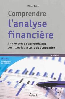 Comprendre l'analyse financière : Une méthode d'apprentissage pou