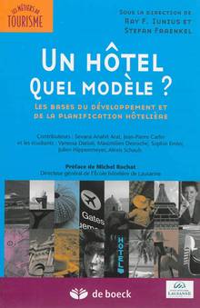 Un hôtel, quel modèle ? : Les bases du développement et  de la pl