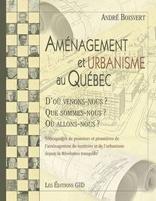 Aménagement et urbanisme au Québec