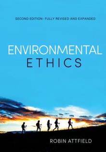 Environmental Ethics : An Overview for the Twenty-First  Century