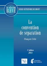 Convention de séparation : 3e édition