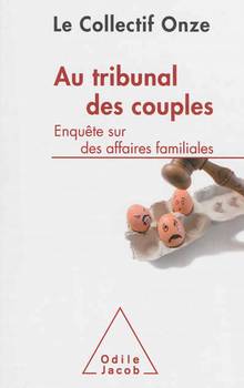 Au tribunal des couples : Enquête sur des affaires familiales