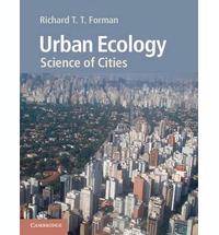Urban Ecology : Science of Cities