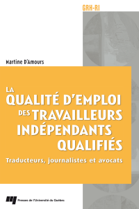 Qualité d'emploi des travailleurs indépendants qualifiés : Traduc