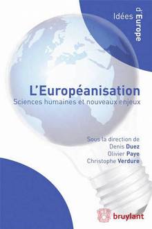 Européanisation : Sciences humaines et nouveaux enjeux