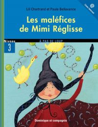 Les maléfices de Mimi Réglisse