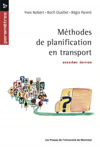 Méthodes de planification en  transport : 2e édition
