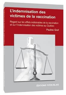 Indemnisation des victimes de la vaccination : Regard sur les eff