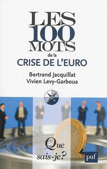 100 mots de la crise de l'euro