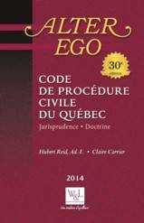Code de procédure civile du Québec : Jurisprudence et doctrine :