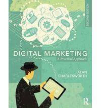 Digital marketing : a practictical approach : 2nd edition