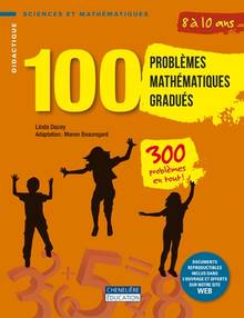 100 problèmes mathématiques gradués : 8 à 10 ans