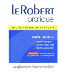 Robert pratique : Dictionnaire de français
