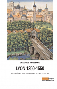 Lyon 1250-1550