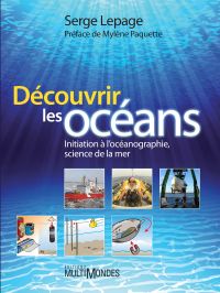 Découvrir les océans : Initiation à l'océanographie, science de l