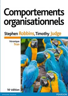 Comportements organisationnels : 16e édition