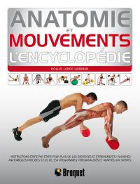 Anatomie et mouvements : L'encyclopédie