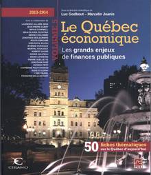 Québec économique, vol. 5 : Les grands enjeux de finances publiqu
