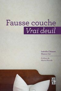 Fausse couche, vrai deuil